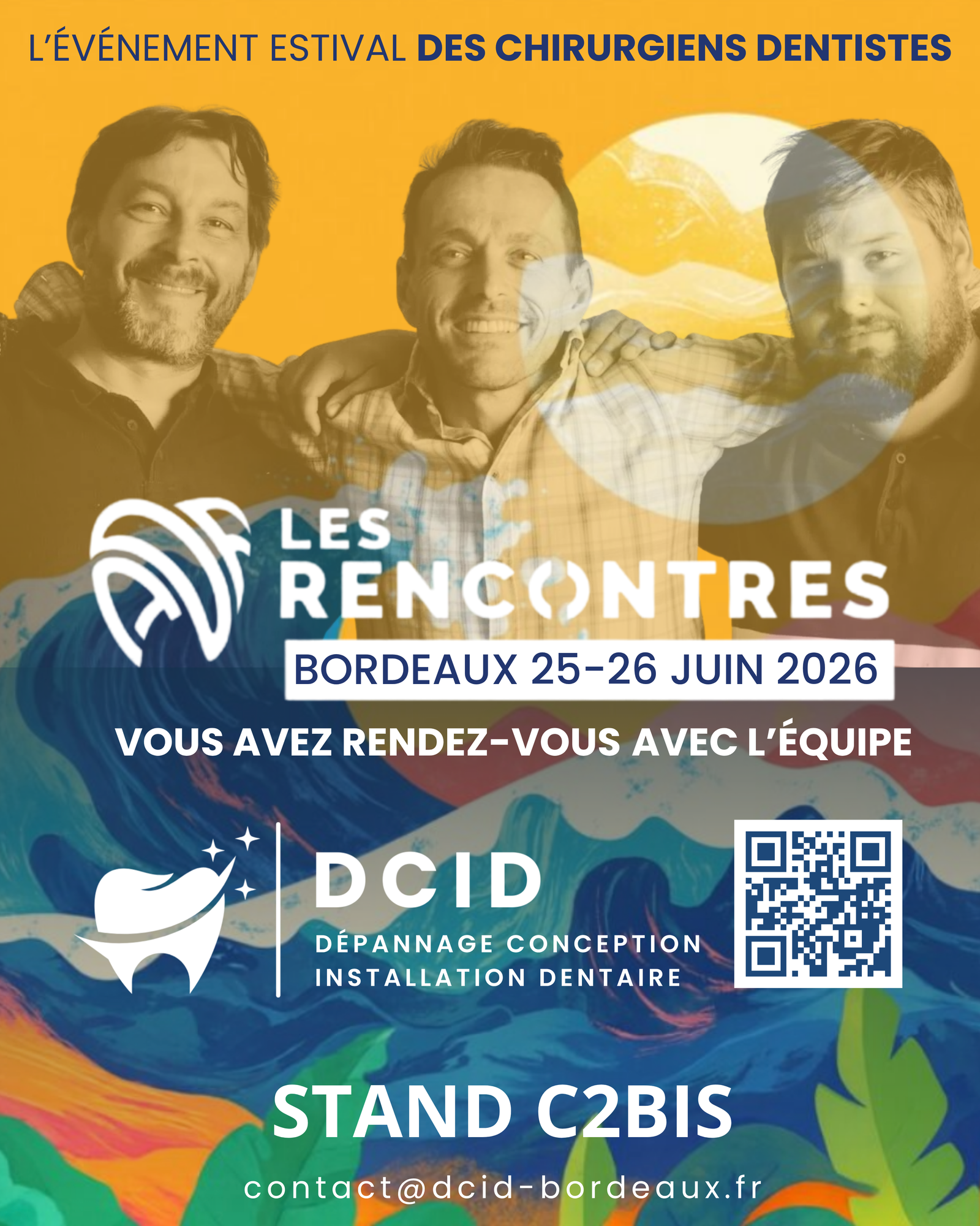 Affiche Les Rencontres — Bordeaux, 25–26 juin 2026. DCID, stand C2BIS. contact@dcid-bordeaux.fr